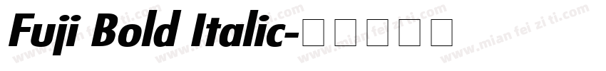 Fuji Bold Italic字体转换